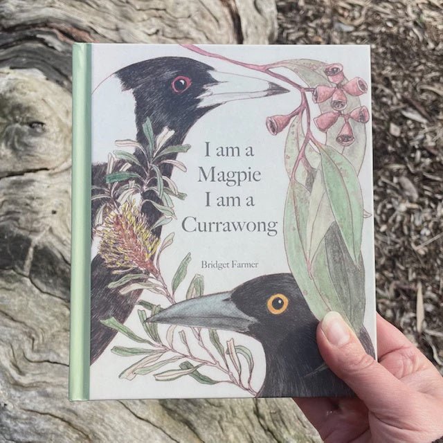 I am a Magpie I am a Currawong Children's Book - Tribe Castlemaine